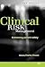 Clinical Risk Management: Enhancing Patient Safety