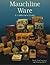 Mauchline Ware: A Collector's Guide