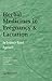 Herbal Medicines in Pregnancy and Lactation: An Evidence-Based Approach