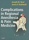 Complications in Regional Anesthesia & Pain Medicine