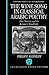 The Wine Song in Classical Arabic Poetry: Abū Nuwās and the Literary Tradition