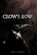 Crow's Row (Crow's Row, #1)