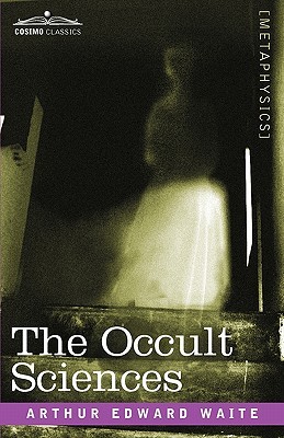 The Occult Sciences (Paperback)