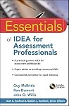 Essentials of IDEA for Assessment Professionals (Essentials of Psychological Assessment) Essentials of IDEA for Assessment Professionals (Essentials of Psychological Assessment)