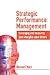 Strategic Performance Management by Bernard Marr