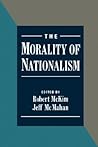 The Morality of Nationalism (American Physiological Society People) The Morality of Nationalism (American Physiological Society People)