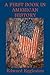 A First Book in American History by Edward Eggleston