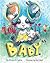 Love The Baby by Steven L. Layne