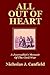 All Out of Heart: A Journalist's Memoir of the Civil War