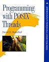 Programming with POSIX Threads by David R. Butenhof