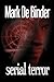 Serial Terror