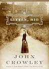 Little, Big by John Crowley