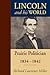 Lincoln And His World: Prai...