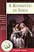 A Romantic in Spain (Classic Travel Writing) (Lost and Found: Classic Travel Writing)