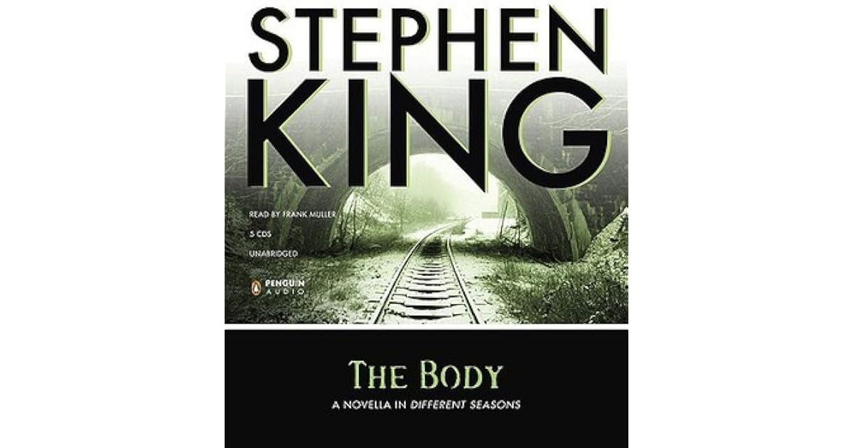 The Body by Stephen King