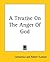 A Treatise On The Anger Of God by Lactantius