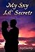 My Sxy Lil' Secrets