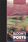 A. E. Housman (Bloom's Major Poets)