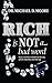 Rich is Not a Bad Word