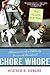 Chore Whore: One Celebrity ...