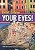 Don't Believe Your Eyes!: F...