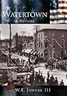 Watertown: A History (WI) (Making of America)