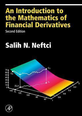 An Introduction to the Mathematics of Financial Derivatives (Academic Press Advanced Finance)