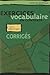 Exercices De Vocabulaire En Contexte: Corriges Niveau Debutant (French and English Edition)