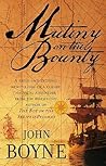 Mutiny on the Bounty by John Boyne