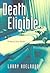 Death Eligible (A Darcy Col...