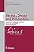 Network Control and Optimization: Second EuroFGI Workshop, NET-COOP 2008 Paris, France, September 8-10, 2008, Revised Selected Papers (Lecture Notes in Computer Science, 5425)