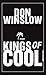 Kings of Cool by Don Winslow