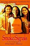 Smoke Signals by Sherman Alexie