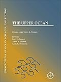 The Upper Ocean: A derivative of the Encyclopedia of Ocean Sciences