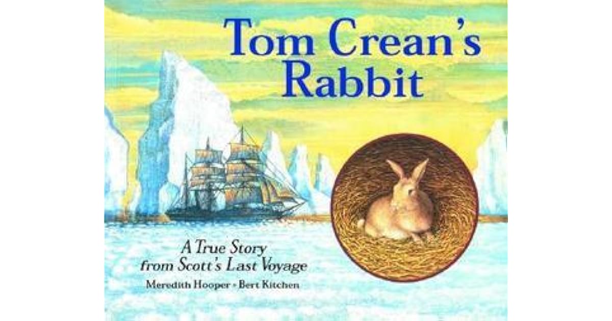Tom Crean's Rabbit by Meredith Hooper
