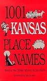1001 Kansas Place Names