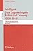 Intelligent Data Engineering and Automated Learning - IDEAL 2009 by Emilio Corchado