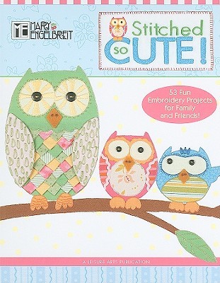 Stitched So Cute! (Hardcover)