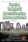 Exposing the Myths of Industrial Precision Measurement Control