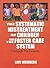 The Systematic Mistreatment of Children in the Foster Care System (Maltreatment, Trauma, and Interpersonal Aggression)