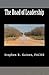 The Road of Leadership by Stephen R. Gaines Fache