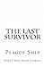 The Last Survivor: Plague Ship