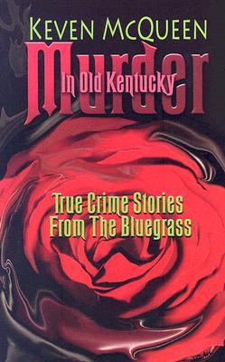 Murder in Old Kentucky (Hardcover)