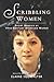 Scribbling Women by Elaine Showalter
