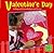 Valentine's Day: A Day of Friendship And Love (First Facts, Holidays and Culture)