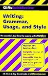 Writing: Grammar, Usage and Style Writing: Grammar, Usage and Style