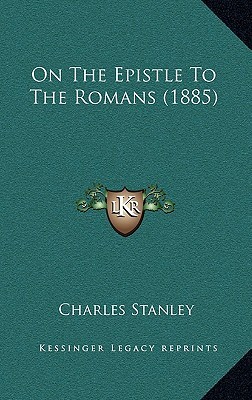 On the Epistle to the Romans (1885)