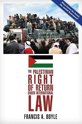 The Palestinian Right of Return Under International Law (Paperback)