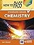 How to Pass Standard Grade Chemistry by Iain Brand