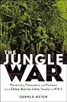 The Jungle War by Gerald Astor